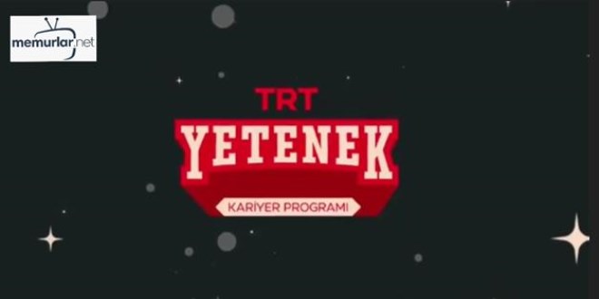 Yetenek sende, i�in TRT'de!