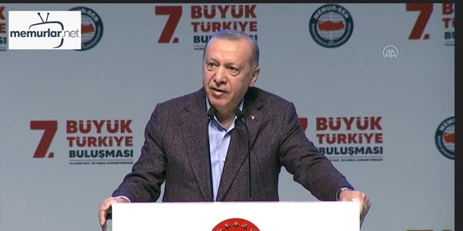 Erdo�an,'Memur-Sen B�y�k T�rkiye Bulu�mas�' program�nda konu�tu